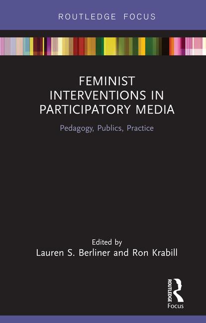 feminist interventions in participatory media